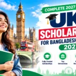 UK scholarships for Bangladeshi students in 2027 – university funding guide